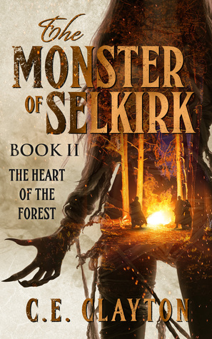 The Monster of Selkirk Book II