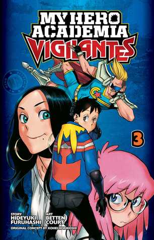 MHA Vigilantes Vol 3